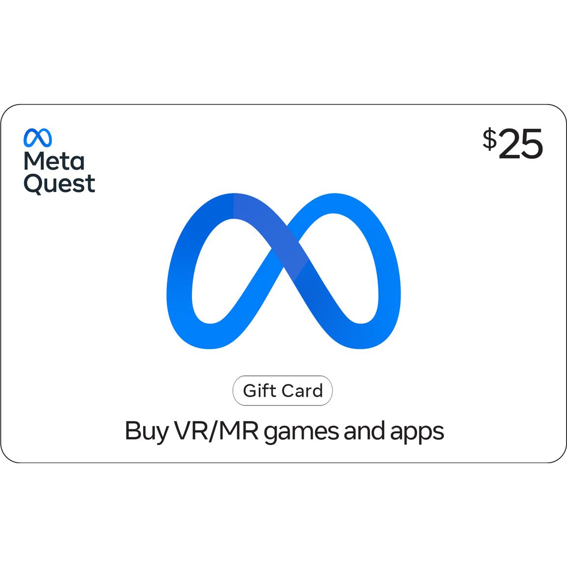 Meta Quest Gift Card $25